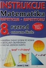 Instrukcije: repeticije, repetitorij - matematika za 8. razred osnovne škole