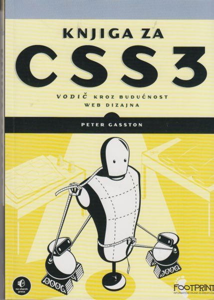 Knjiga za CSS3 : vodič kroz budućnost Web dizajna