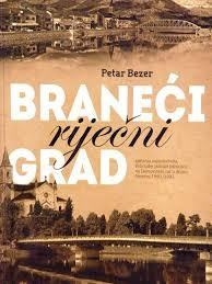 Republika Hrvatska i Domovinski rat 1990. - 1995. : memoarsko gradivo - Braneći riječni grad - 10.knjiga