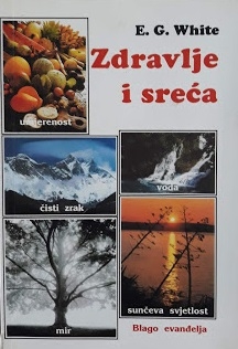 Zdravlje i sreća : ulomci iz knjige Zdravstvena služba 