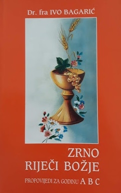 Zrno riječi Božje : propovijedi za godinu ABC