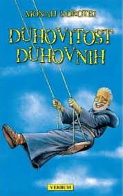 Duhovitost duhovnih : zgode pustinjskih otaca 