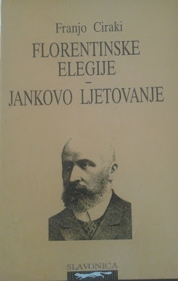 Florentinske elegije: Jankovo ljetovanje