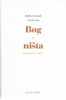 Bog ili ništa : razgovor o vjeri