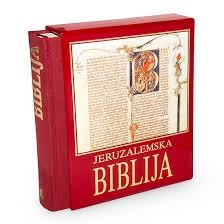 Jeruzalemska Biblija : Stari i Novi zavjet s uvodima i bilješkama iz La Bible de Jerusalem