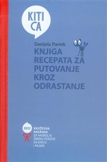 Knjiga recepata za putovanje kroz odrastanje