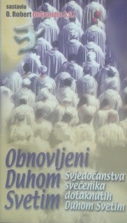 Obnovljeni Duhom Svetim : svjedočanstava svećenika dotaknutih Duhom Svetim