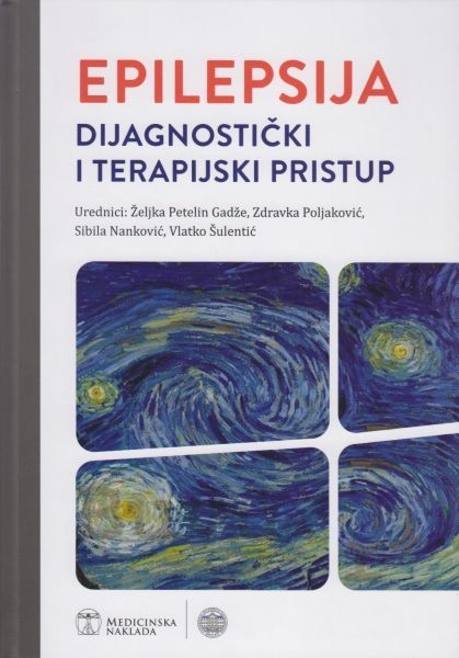 Epilepsija : dijagnostički i terapijski pristup