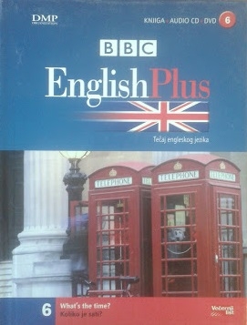 English Plus : tečaj engleskoga jezika - Koliko je sati? + DVD + CD (knjiga 6/30)