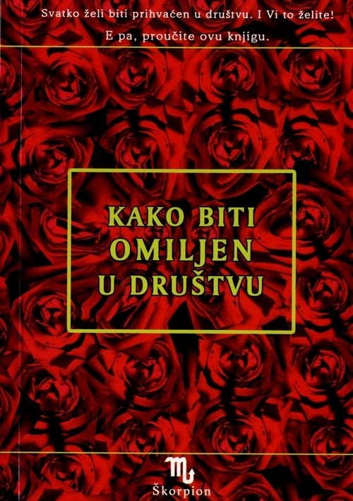 Kako biti omiljen u društvu
