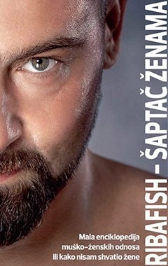 Ribafish – Šaptač ženama