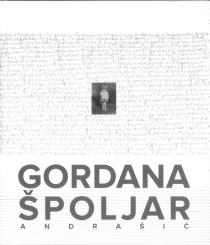 Gordana Špoljar Andrašić : umjetnička knjiga memorabilijar = memorabilia art book