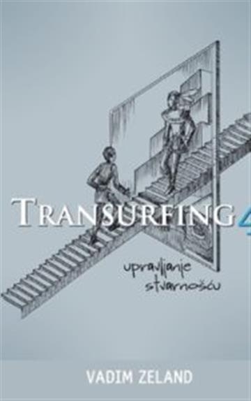 Transurfing 4