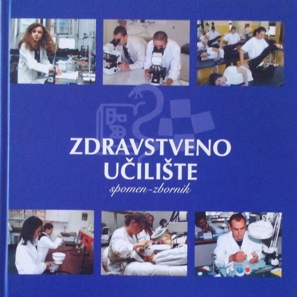 Zdravstveno učilište : spomen-zbornik