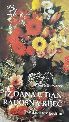 Iz dana u dan radosna riječ : pratilac kroz godinu 