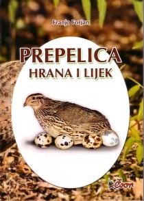 Čvorova biblioteka - Prepelica - hrana i lijek
