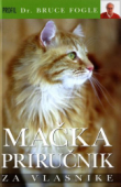 Mačka : priručnik za vlasnike