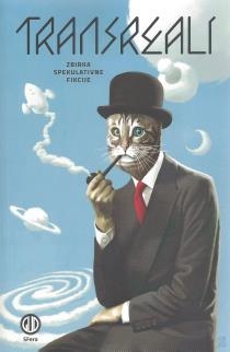 Transreali : zbirka spekulativne fikcije