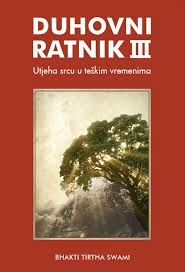 Duhovni ratnik - Utjeha srcu u teškim vremenima (3.knjiga)