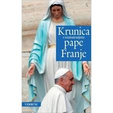 Krunica s razmatranjima pape Franje 