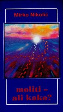 Moliti - ali kako? 
