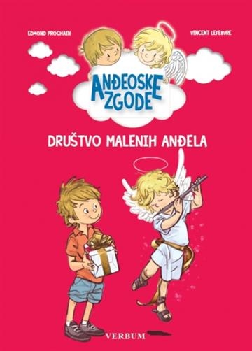 Anđeoske zgode - Društvo malenih anđela