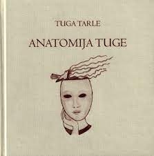 Anatomija Tuge 