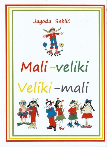 Mali-veliki, veliki-mali