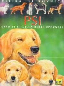 Psi : kako bi ih djeca bolje upoznala
