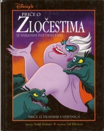 Priča o zločestima : iz najljepših svjetskih bajki