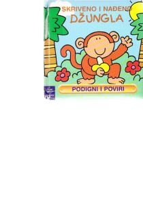 Skriveno i nađeno : podigni i poviri - Džungla