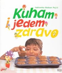 Kuham i jedem zdravo