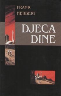 Djeca Dine : treća knjiga kronika Dine 
