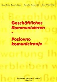 Poslovno komuniciranje = Geschaeftliches Kommunizieren