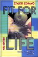 Fit for life = Živjeti zdravo 2.dio