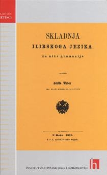 Skladnja ilirskog jezika za niže gimnazije 