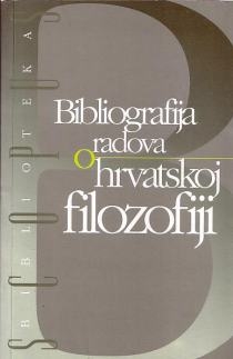 Bibliografija radova o hrvatskoj filozofiji 