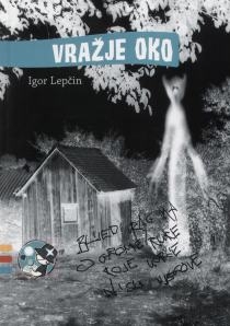 Vražje oko: istinita priča