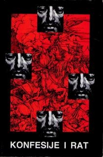 Konfesije i rat : zbornik radova međunarodnog znanstvenog skupa, Split, 2. - 4. prosinca 1993. 