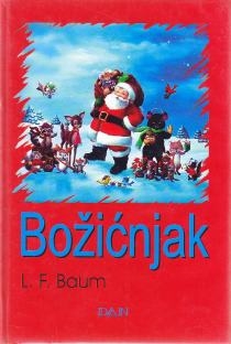 Božićnjak : život i pustolovine 