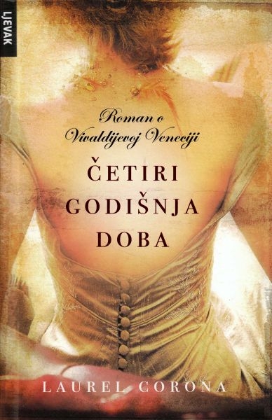 Četiri godišnja doba : roman o Vivaldijevoj Veneciji