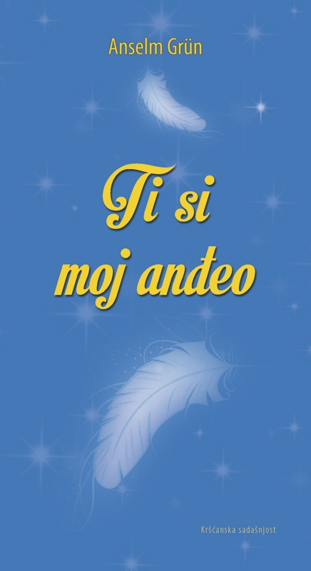 Ti si moj anđeo