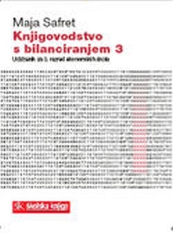 Knjigovodstvo s bilanciranjem 3 (izdanje 2008.)