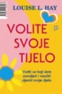 Volite svoje tijelo