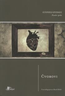 Čvorovi : novele i priče