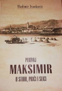 Perivoj Maksimir : u stihu, priči i slici 