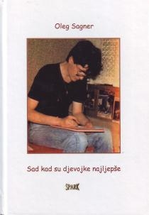 Sad kad su djevojke najljepše : pjesme