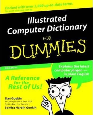  Illustrated Computer Dictionary For Dummies