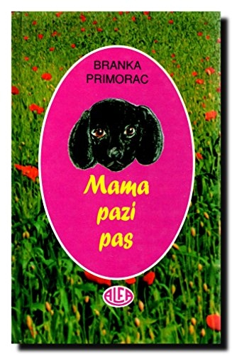 Mama, pazi pas!