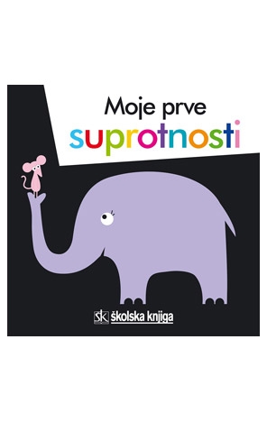 Moje prve suprotnosti
